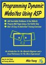 Programming Dynamic Websites Using ASP