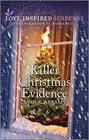 Killer Christmas Evidence (Deputies of Anderson County, Bk 4) (Love Inspired Suspense, No 1068)