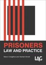 Prisoners Law and Practice