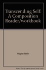Transcending Self A Composition Reader/workbook