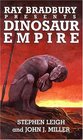 Ray Bradbury Presents Dinosaur Empire
