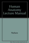 Human Anatomy Lecture Manual