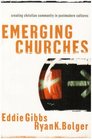 Emerging Churches Creating Christian Communities in Postmodern Cultures