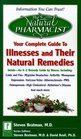 The Natural Pharmacist Your Complete Guide to Conditions and Their Natural Remedies