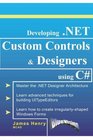 Developing NET Custom Controls and Designers Using C