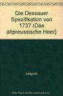 Die Dessauer Spezifikation von 1737