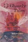 13 Ghostly Tales