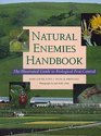Natural Enemies Handbook The Illustrated Guide to Biological Pest Control  Division of Agriculture and Natural Resources 3386