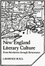 New England Literary Culture  From Revolution through Renaissance
