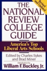 National Review College Guide America's Top Liberal Arts Schools