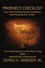 Prophecy Checklist Over One Hundred Bible Prophecies Counting Down to the Second Coming of Jesus Christ