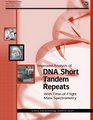 Improved Analysis of DNA Short Tandem Repeats With TimeofFlight Mass Spectrometry