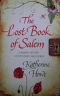 The Lost Book of Salem (UK title for The Physick Book of Deliverance Dane)