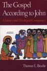 The Gospel According to John A Literary and Theological Commentary