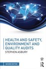 Health  Safety Environment and Quality Audits A Riskbased Approach