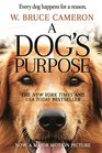 A Dog\'s Purpose: A Novel for Humans