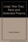 Leap Year Day New and Selected Poems