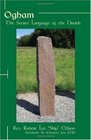 Ogham: The Secret Language of the Druids