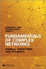 Introduction to Complex Networks Models Structures and Dynamics