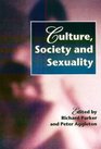 Culture Society and Sexuality A Reader