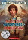 The Mostly True Adventures Of Homer P Figg
