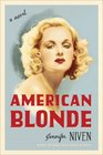 American Blonde A Novel