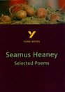 York Notes for GCSE Seamus Heaney Selected Poems