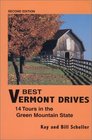 Best Vermont Drives 14 Tours in the Green Mountain State