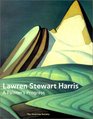 Lawren Stewart Harris A Painter's Progress