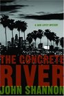The Concrete River (Jack Liffey, Bk 1)