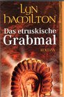 Das etruskische Grabmal