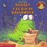 Huggly Y El Dia De Halloween