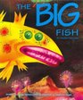 The Big Fish An Alaskan Fairytale