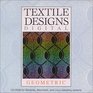 Textile Designs Digital  Geometric