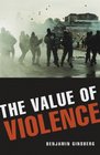 The Value of Violence
