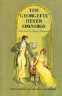 The Georgette Heyer Omnibus: Faro's Daughter; The Corinthian; The Nonesuch