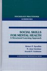 Social Skills for Mental Health A Structured Learning Approach