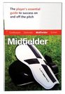 Master the Game Soccer Midfielder