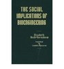 The Social Implications of Bioengineering