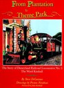 From Plantation to Theme Park: The Story of Disneyland Railroad Locomotive No. 5, the Ward Kimball