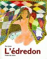 L'Edredon  the Quilt