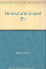 Dinosaurs/cricket Bk