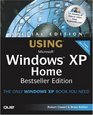 Special Edition Using Windows XP Home Edition Bestseller Edition
