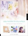 Easy Transfers for Any Surface Crafting with Images and Photos