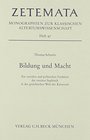 Bildung und Macht Zur sozialen und politischen Funktion der zweiten Sophistik in der griechischen Welt der Kaiserzeit