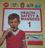 Abeka 1 Health Safety  Manners Set