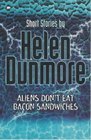 Aliens Don't Eat Bacon Sandwiches