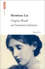 Virginia Woolf ou l'aventure intrieure