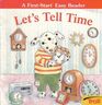 Let's Tell Time (First-Start Easy Reader)