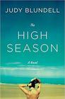The High Season A Novel
